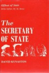 The Secretary Of State - David Kynaston