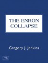 The Enron Collapse - Greg Jenkins