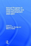 Annual Progress in Child Psychiatry and Development, 2000-2001 - Margaret E. Hertzig