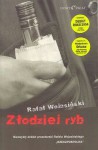 Złodziej ryb - Rafał Wojasiński