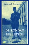 De zondag des levens - Raymond Queneau, Jan Pieter van der Sterre