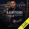 Santori Reborn (Santori Trilogy #2) - Maris Black, J. F. Harding