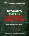 Resumes for the First-Time Job Hunter - VGM Career Books