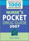 Nurse's Pocket Drug Guide 2007 - Judith A. Barberio