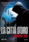 La città d'oro (M) (Italian Edition) - Leonardo Gori