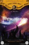 Penumbras (Middle School Magic) - Braden Bell