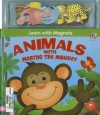 Animals with Martha the Monkey [With Magnet(s)] - Top That!