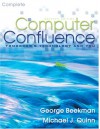 Computer Confluence Complete - George Beekman, Michael J. Quinn