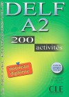 Delf A2: 200 Activites [With Booklet] (French Edition) - Richard Lescure, Emmanuelle Gadet, Pauline Vey