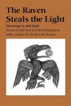 Raven Steals the Light - Robert Bringhurst