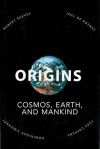 Origins: Cosmos, Earth, and Mankind - Yves Coppens, Hubert Reeves, Joel De Rosney