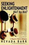 Seeking Enlightenment... Hat by Hat - Nevada Barr