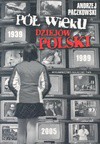 Pół wieku dziejów Polski + KS (Płyta CD) - Andrzej Paczkowski