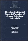 Electrical, Optical and Magnetic Properties of Organic Solid-State Materials IV: Volume 488 - John R. Reynolds, Zhenan Bao, Alex K-Y Jen