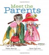 Meet the Parents - Peter Bently, Sara Ogilvie