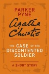 The Case of the Discontented Soldier (A Short Story) - Agatha Christie, Hugh Fraser