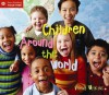 Children Around the World (Start Reading) - Verna Allette Wilkins