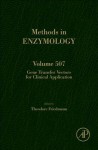 Methods in Enzymology, Volume 507: Gene Transfer Vectors for Clinical Application - Theodore Friedmann