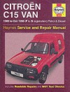 Citroen C15 Van Service And Repair Manual (Haynes Service And Repair Manuals) - Michael Gascoigne