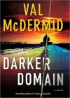 A Darker Domain - Val McDermid