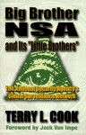 Big Brother NSA & its Little Brother : National Security Agency's Global Survellance Network by Terry L. Cook (1999-03-01) - Terry L. Cook