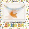 Het dikke verjaardagsboek van Dikkie Dik - Jet Boeke, Arthur van Norden