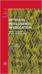 Artificial Intelligence in Education: Building Technology Rich Learning Contexts That Work - Rosemary Luckin, Richard Luckin, Kenneth R. Koedinger