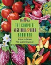 Burpee the Complete Vegetable & Herb Gardener: A Guide to Growing Your Garden Organically - Barbara W. Ellis