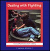 Dealing with Fighting - Marianne Johnston