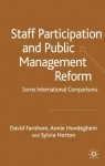 Staff Participation and Public Management Reform: Some International Comparisons - Sylvia Horton, David Farnham, Annie Hondeghem