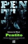 Pentito / druk 1 - S. de Waal