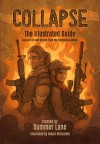 Collapse: The Illustrated Guide - Summer Lane