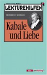 Lektürehilfen: Kabale und Liebe - Hans-Georg Müller, Friedrich von Schiller