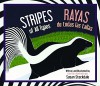 Stripes of All Types / Rayas de todas las tallas - Susan Stockdale, Susan Stockdale