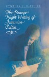 The Strange Night Writing of Jessamine Colter - Cynthia De Felice, Leah Palmer Priess