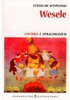 Wesele. Lektura z opracowaniem - Stanisław Wyspiański