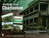 Greetings from Charleston - Mary Martin, Nathaniel Wolfgang-Price