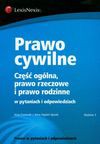 Prawo cywilne. Część ogólna, prawo rzeczowe i prawo rodzinne w pytaniach i odpowiedziach - Jerzy Ciszewski