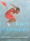 The Rain Stomper - Addie Boswell, Eric Velasquez