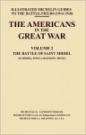 The Americans in the Great War Volume 2 (v. 2) - Michelin Travel Publications