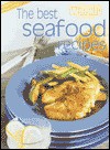 Best Seafood Recipes ("Australian Women's Weekly" Home Library) - Maryanne Blacker