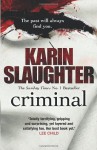 Criminal (Will Trent #6) - Karin Slaughter