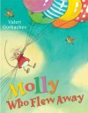 Molly Who Flew Away - Valeri Gorbachev