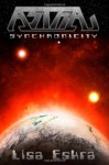 Astra: Synchronicity - Lisa Eskra