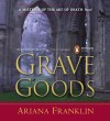 Grave Goods - Ariana Franklin, Kate Reading