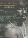 Inside a Thug's Heart: The Prison Love Letters of Tupac Shakur - Angela Ardis