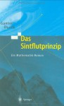 Das Sintflutprinzip: Ein Mathematik Roman (German Edition) - Gunter Dueck, S Budian