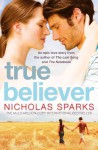 True Believer - Nicholas Sparks