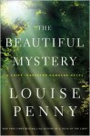 The Beautiful Mystery (Armand Gamache Series #8)