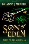 Son of Eden - Brianna J. Merrill